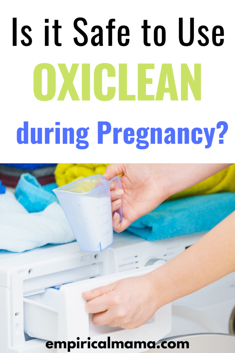 Is it Safe to use OxiClean during Pregnancy? I empiricalmama