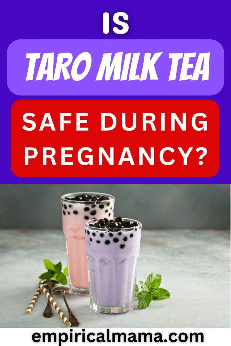 Is it Safe to drink Taro Milk Tea during Pregnancy? empiricalmama